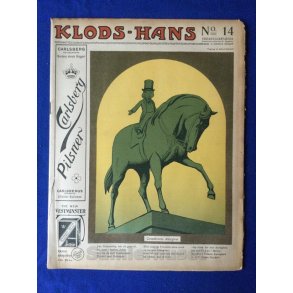 Klods - Hans - Politisk Vittighedsblad med Tegninger af A.Schmidt,G,Wegner.P.Fischer.m.m. No14  1914