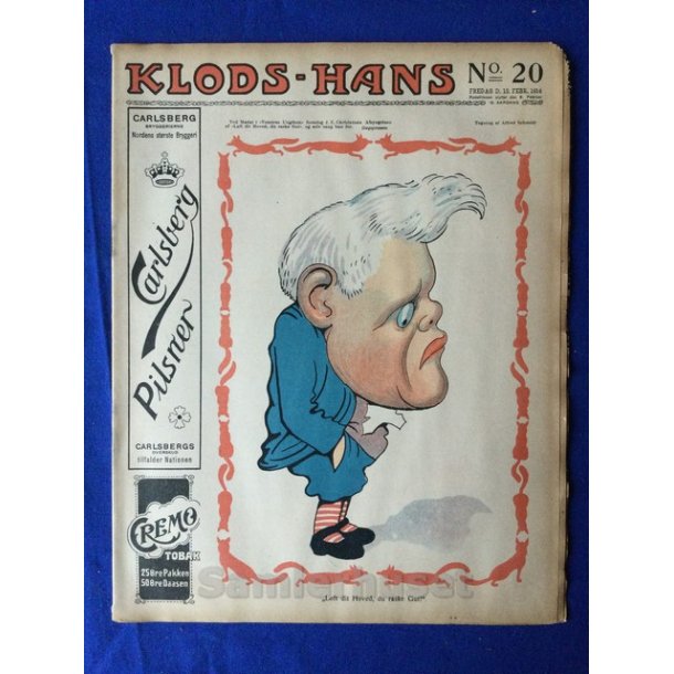 Klods - Hans - Politisk Vittighedsblad med Tegninger af A.Schmidt,G,Wegner.P.Fischer.m.m. No20  1914