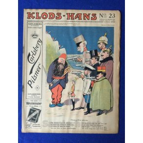 Klods - Hans - Politisk Vittighedsblad med Tegninger af A.Schmidt,G,Wegner.P.Fischer.m.m. No23  1914