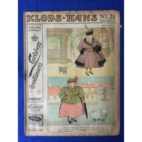Klods - Hans - Politisk Vittighedsblad med Tegninger af A.Schmidt,G,Wegner.P.Fischer.m.m. No23  1917