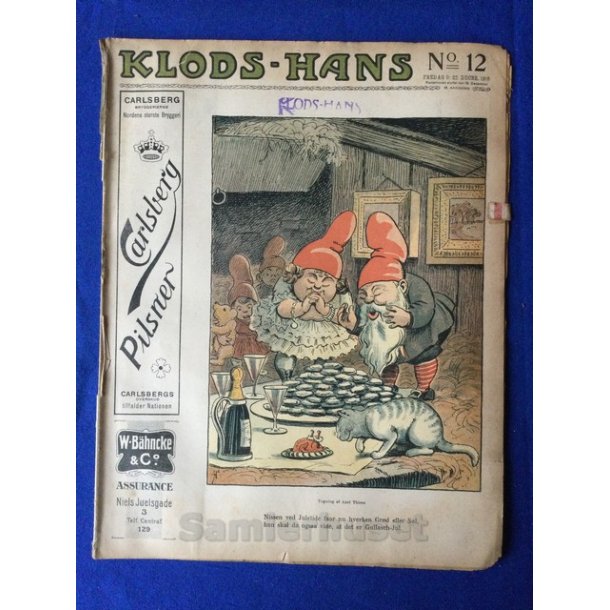 Klods - Hans - Politisk Vittighedsblad med Tegninger af A.Schmidt,G,Wegner.P.Fischer.m.m. No12  1916