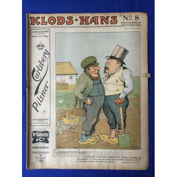 Klods - Hans - Politisk Vittighedsblad med Tegninger af A.Schmidt,G,Wegner.P.Fischer.m.m. No 8  1916