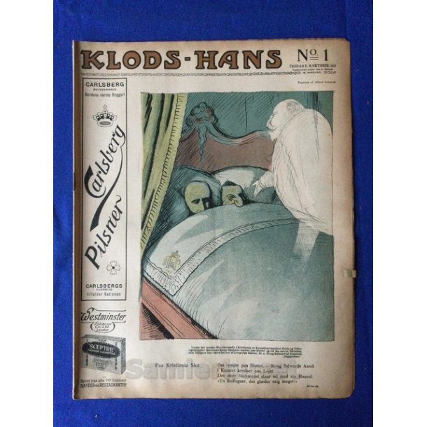 Klods - Hans - Politisk Vittighedsblad med Tegninger af A.Schmidt,G,Wegner.P.Fischer.m.m. No 1  1916