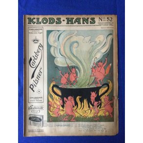 Klods - Hans - Politisk Vittighedsblad med Tegninger af A.Schmidt,G,Wegner.P.Fischer.m.m. No52  1916