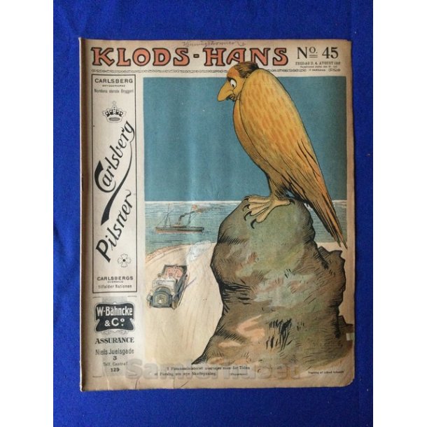  Klods - Hans - Politisk Vittighedsblad med Tegninger af A.Schmidt,G,Wegner.P.Fischer.m.m. No45 1916