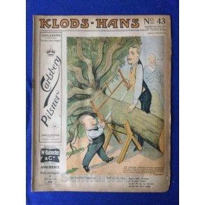 Klods - Hans - Politisk Vittighedsblad med Tegninger af A.Schmidt,G,Wegner.P.Fischer.m.m. No43  1916