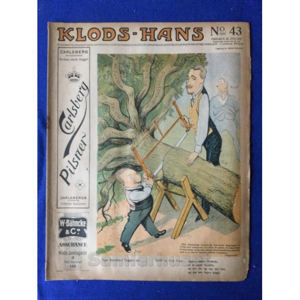Klods - Hans - Politisk Vittighedsblad med Tegninger af A.Schmidt,G,Wegner.P.Fischer.m.m. No43  1916