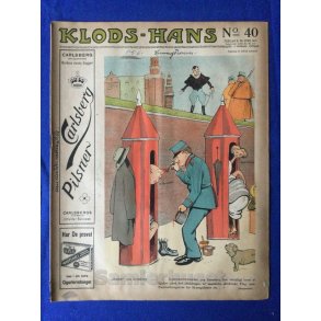 Klods - Hans - Politisk Vittighedsblad med Tegninger af A.Schmidt,G,Wegner.P.Fischer.m.m. No40  1916