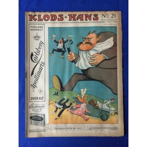 Klods - Hans - Politisk Vittighedsblad med Tegninger af A.Schmidt,G,Wegner.P.Fischer.m.m. No21  1917