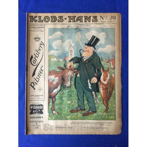 Klods - Hans - Politisk Vittighedsblad med Tegninger af A.Schmidt,G,Wegner.P.Fischer.m.m. No39  1916