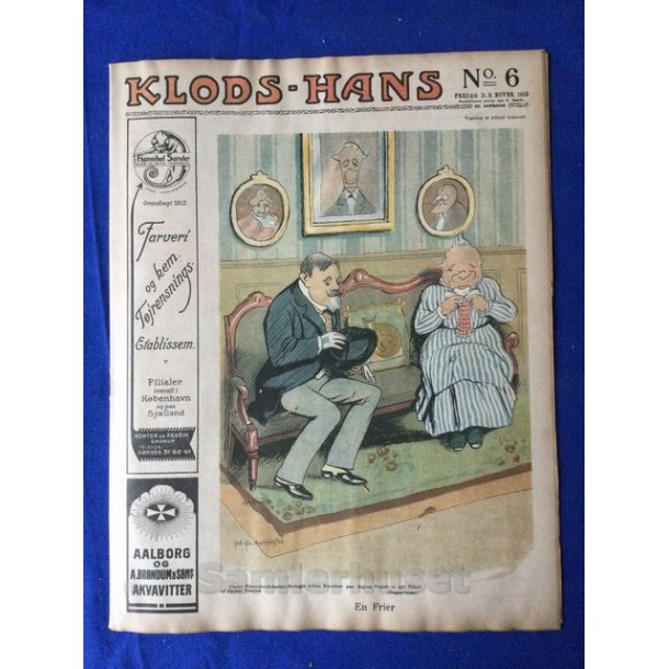 Klods-Hans - Politisk Vittighedsblad med Tegninger af A.Schmidt,G,Wegner.P.Fischer.m.m. No 6 1918