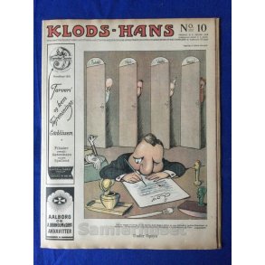 Klods - Hans - Politisk Vittighedsblad med Tegninger af A.Schmidt,G,Wegner.P.Fischer.m.m. No10  1918