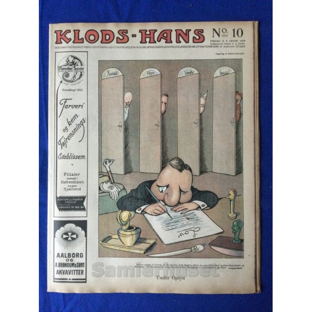 Klods - Hans - Politisk Vittighedsblad med Tegninger af A.Schmidt,G,Wegner.P.Fischer.m.m. No10  1918