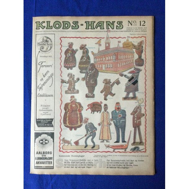 Klods - Hans - Politisk Vittighedsblad med Tegninger af A.Schmidt,G,Wegner.P.Fischer.m.m. No12  1918