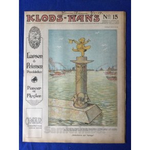 Klods - Hans - Politisk Vittighedsblad med Tegninger af A.Schmidt,G,Wegner.P.Fischer.m.m. No15  1919