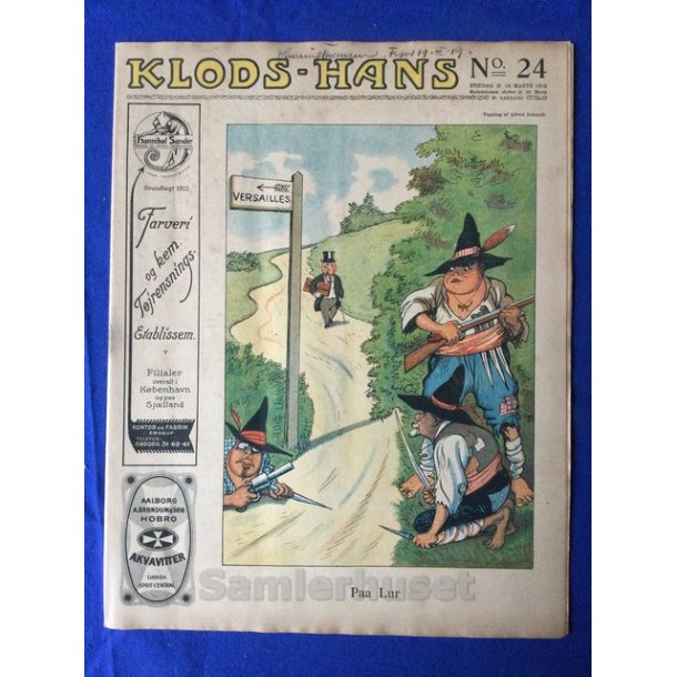 Klods - Hans - Politisk Vittighedsblad med Tegninger af A.Schmidt,G,Wegner.P.Fischer.m.m. No24  1919