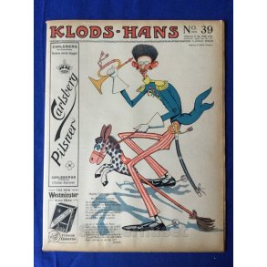 Klods - Hans - Politisk Vittighedsblad med Tegninger af A.Schmidt,G,Wegner.P.Fischer.m.m. No39  1914