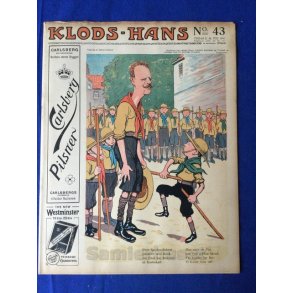 Klods - Hans - Politisk Vittighedsblad med Tegninger af A.Schmidt,G,Wegner.P.Fischer.m.m. No43  1914