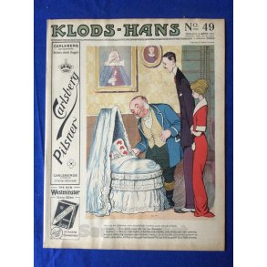 Klods - Hans - Politisk Vittighedsblad med Tegninger af A.Schmidt,G,Wegner.P.Fischer.m.m. No49  1914