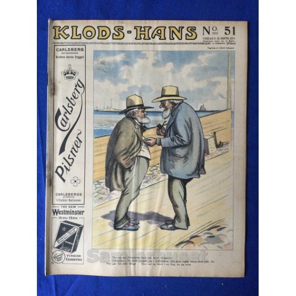 Klods - Hans - Politisk Vittighedsblad med Tegninger af A.Schmidt,G,Wegner.P.Fischer.m.m. No51  1914