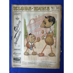 Klods - Hans - Politisk Vittighedsblad med Tegninger af A.Schmidt,G,Wegner.P.Fischer.m.m. No33  1917