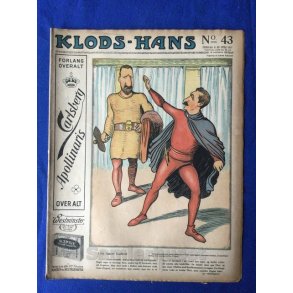 Klods - Hans - Politisk Vittighedsblad med Tegninger af A.Schmidt,G,Wegner.P.Fischer.m.m. No43  1917