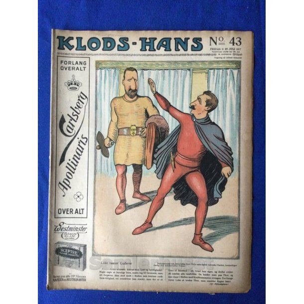 Klods - Hans - Politisk Vittighedsblad med Tegninger af A.Schmidt,G,Wegner.P.Fischer.m.m. No43  1917