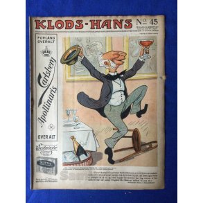 Klods - Hans - Politisk Vittighedsblad med Tegninger af A.Schmidt,G,Wegner.P.Fischer.m.m. No45  1917
