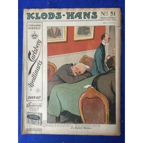 Klods - Hans - Politisk Vittighedsblad med Tegninger af A.Schmidt,G,Wegner.P.Fischer.m.m. No51  1917