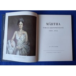 Mrtha - Norges kronprinsesse - Gyldendal Norsk 1955 - Bog - Pn