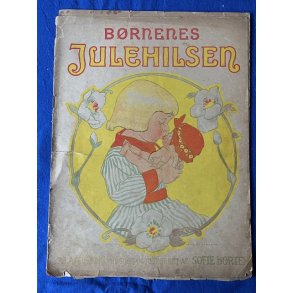 B�rnenes Julehilsen - 1918 - Chr. Erichsens Forlag - H�fte - Meget Brugt !