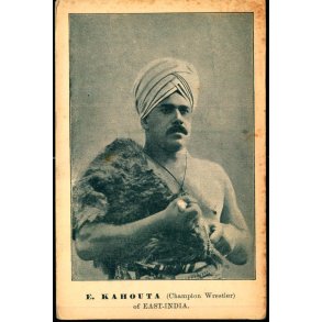 E. Kahouta (Champion Wrestler) of East-India  - u/n - Ubrugt