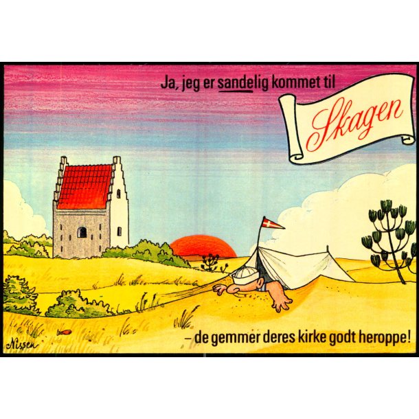 Nissen - Jeg er sandelig kommet til Skagen - Grsblls  7003 - Ubrugt