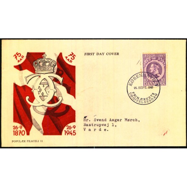 Kong Christian d. X - 75 rs Fdselsdag - Frstedagskuvert.