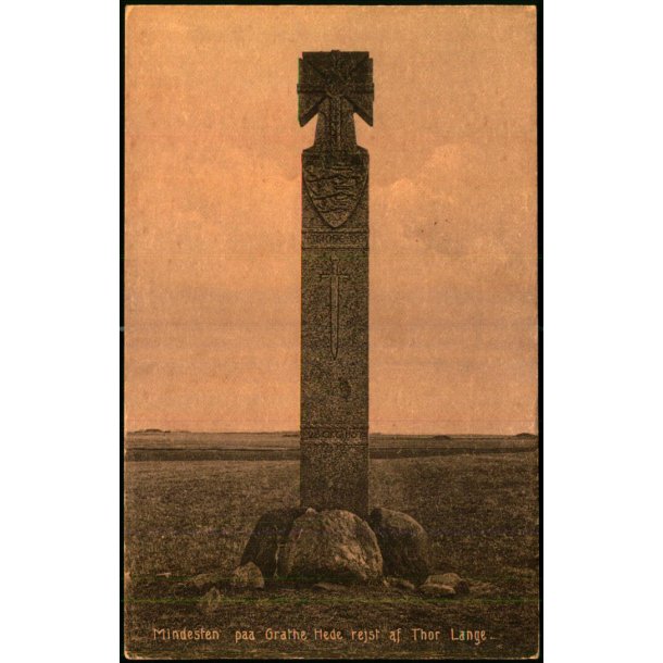 Mindesten paa Grathe Hede - Rejst af Thor Lange - Christensen 10061 - Ubrugt
