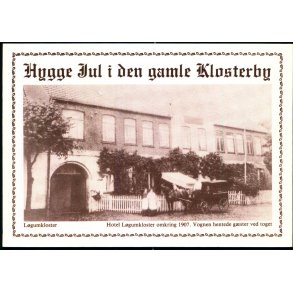 L�gumkloster - Hotel L�gumkloster omkring 1907 - Handelsforening 1982 u/n - Ubrugt