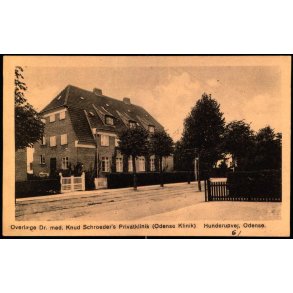 Odense - Overl�ge Dr. Med. Knud Schroeder`s Privetklinit - Hunderupvej - Odense - Chr. Pedersens 20 