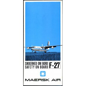 Maersk Air - Sikkerhed om Bord F. 27  - Folder 3 Sider.