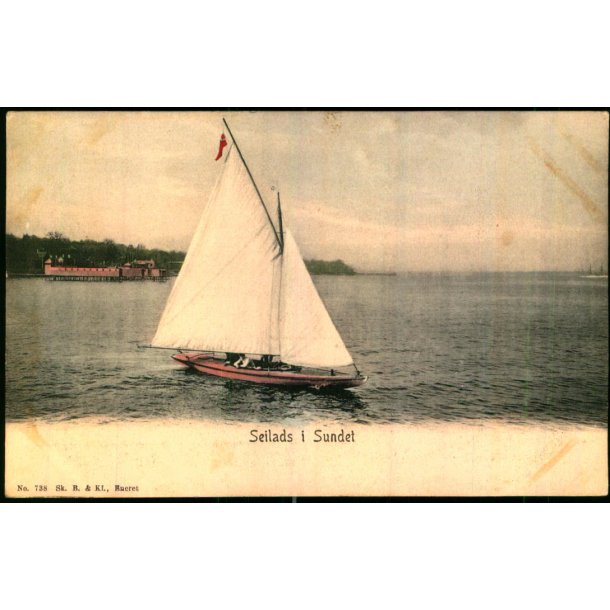 Seilads i Sundet - Sk. B. &amp; Kf. 738 - Brugt
