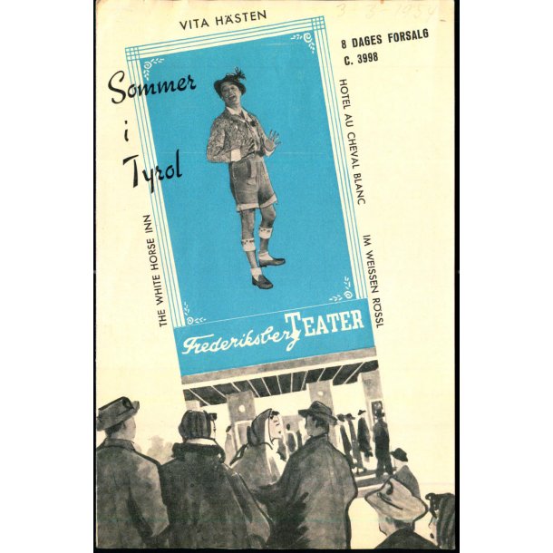 Sommer i Tyrol - Frederiksberg Teater - Pn