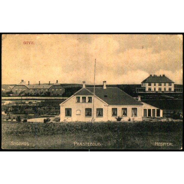 Give - Sygehus - Prstebolig - Hospital - J.J.J. N. 3610 - Brugt