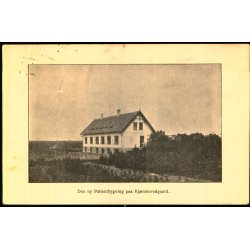 Den ny Patientbygning paa Kj�rshovedgaard - u/n - Brugt