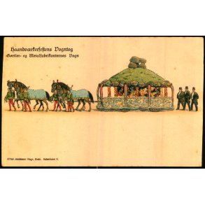 Haandvrkerfestens Vogntog - Grtler og Metalfabrikanternes Vogn - A. Jacobsen u/n - Ubrugt