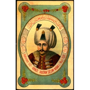 Ghazi Sultan Selim Kahn I - Mort 1520 - Tyrkiet - Fruchtermann - Constantinopel 253 - Ubrugt 