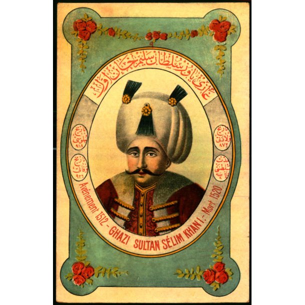 Ghazi Sultan Selim Kahn I - Mort 1520 - Tyrkiet - Fruchtermann - Constantinopel 253 - Ubrugt 
