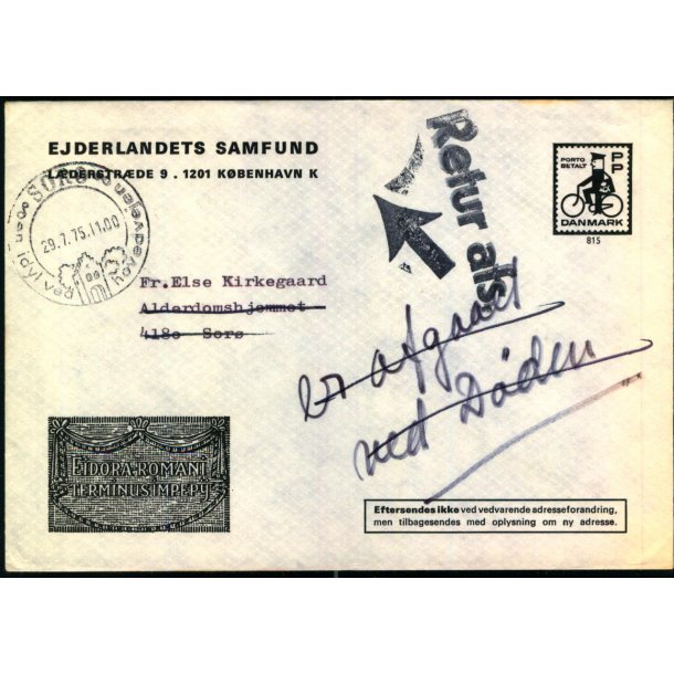 Brev til Sor 29 - 7- 75 - Retur afs. - Er afgaaet ved Dden - Adrasaten findes ikke ! - Brugt