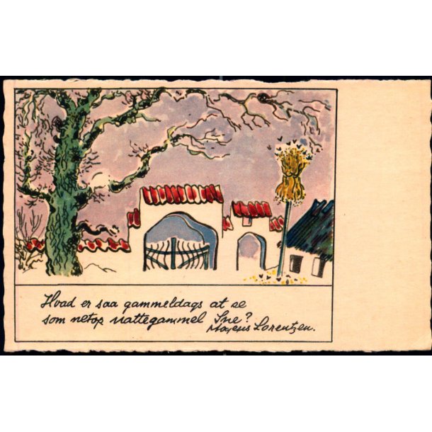 Mogens Lorentzen - Hvad er saa Gammelgags at se ... - K. Witt-Mller Serie 3061 - Ubrugt