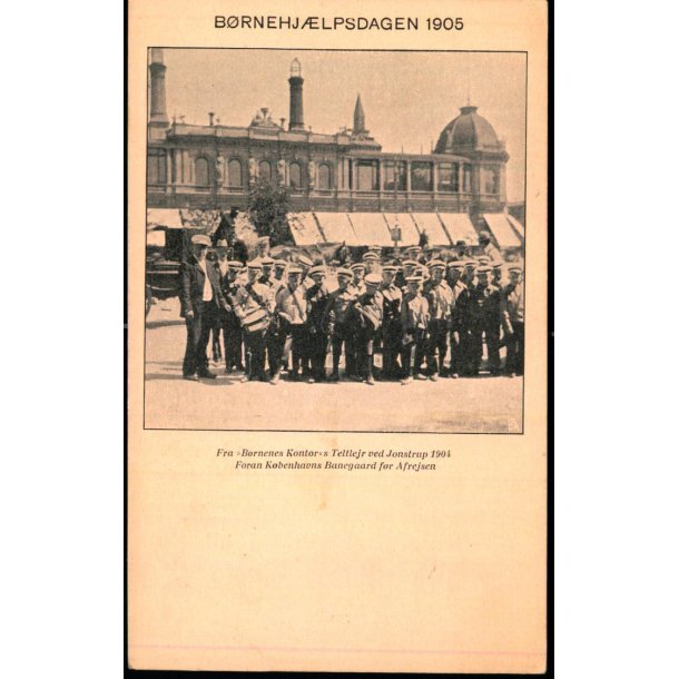 Brnehjlpsdagen 1905 - Fra Brnenes Kontors Teltlejr ved Jonstrup 1904 - u/n - Ubrugt