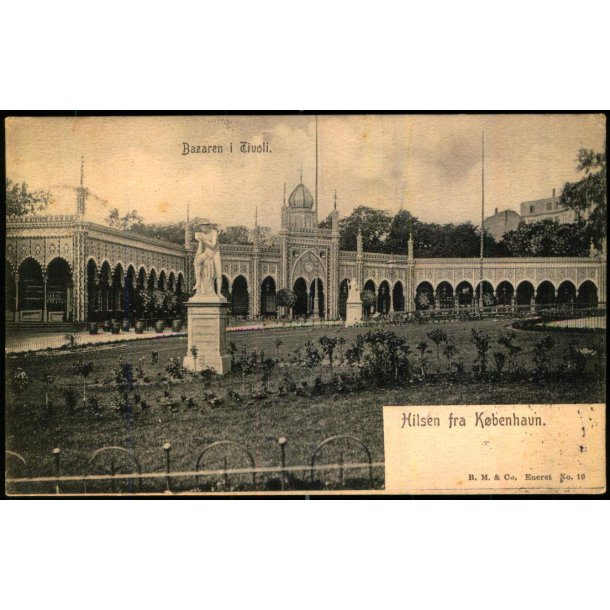 Hilsen fra Kbenhavn - Bazaren i  Tivoli - B.M. &amp; Co. 19 - Brugt 