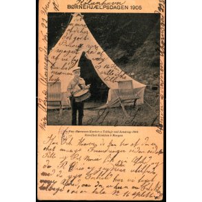 Brnehjlpsdagen 1905 - Fra Brnenes Kontors Teltlejr ved Jonstrup 1904 - u/n - Brugt 